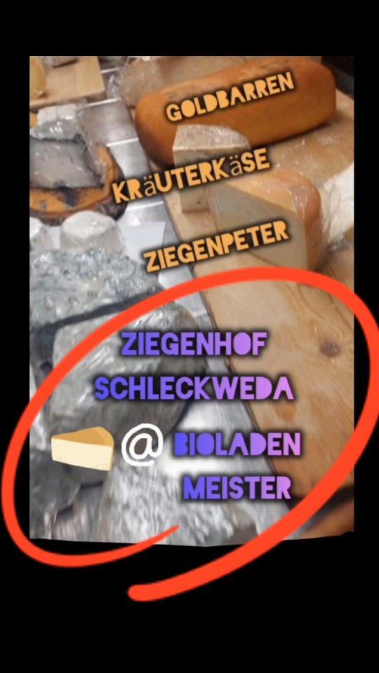 Ziegenkäse aus Schleckweda im Bioladen Meister in Brahmenau, Söllmnitzer Str. 1a, 07554 Brahmenau

#ziegenhofschleckweda #schleckweda #ziegenhof #milchhandwerk #bioziegenkäse